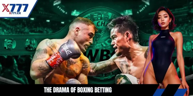 The Drama of boxing betting