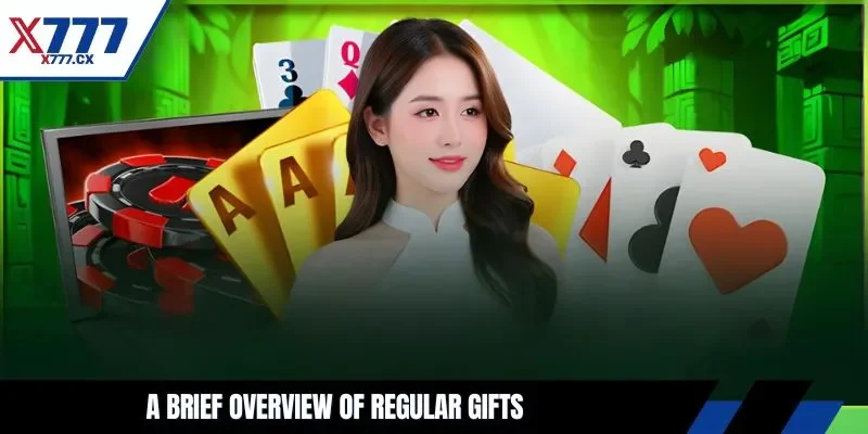 A brief overview of regular gifts