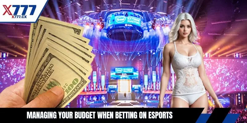 Managing your budget when betting on eSports