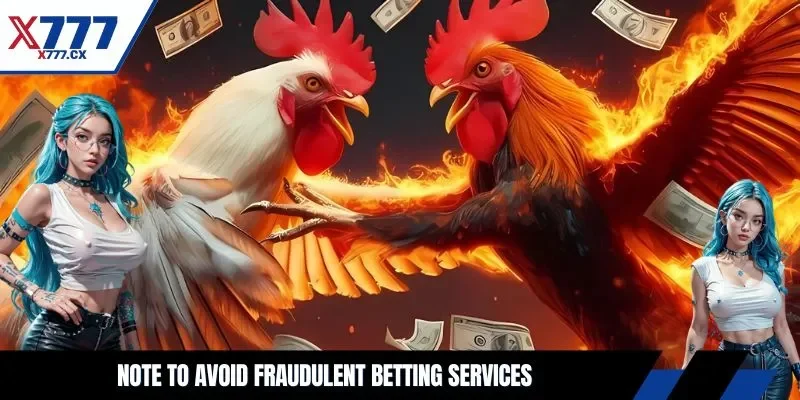 Note to avoid fraudulent betting services