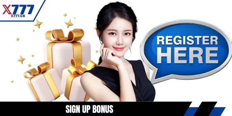 sign up bonus